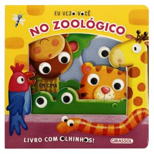 Livro - Eu Vejo Você - No Zoológico