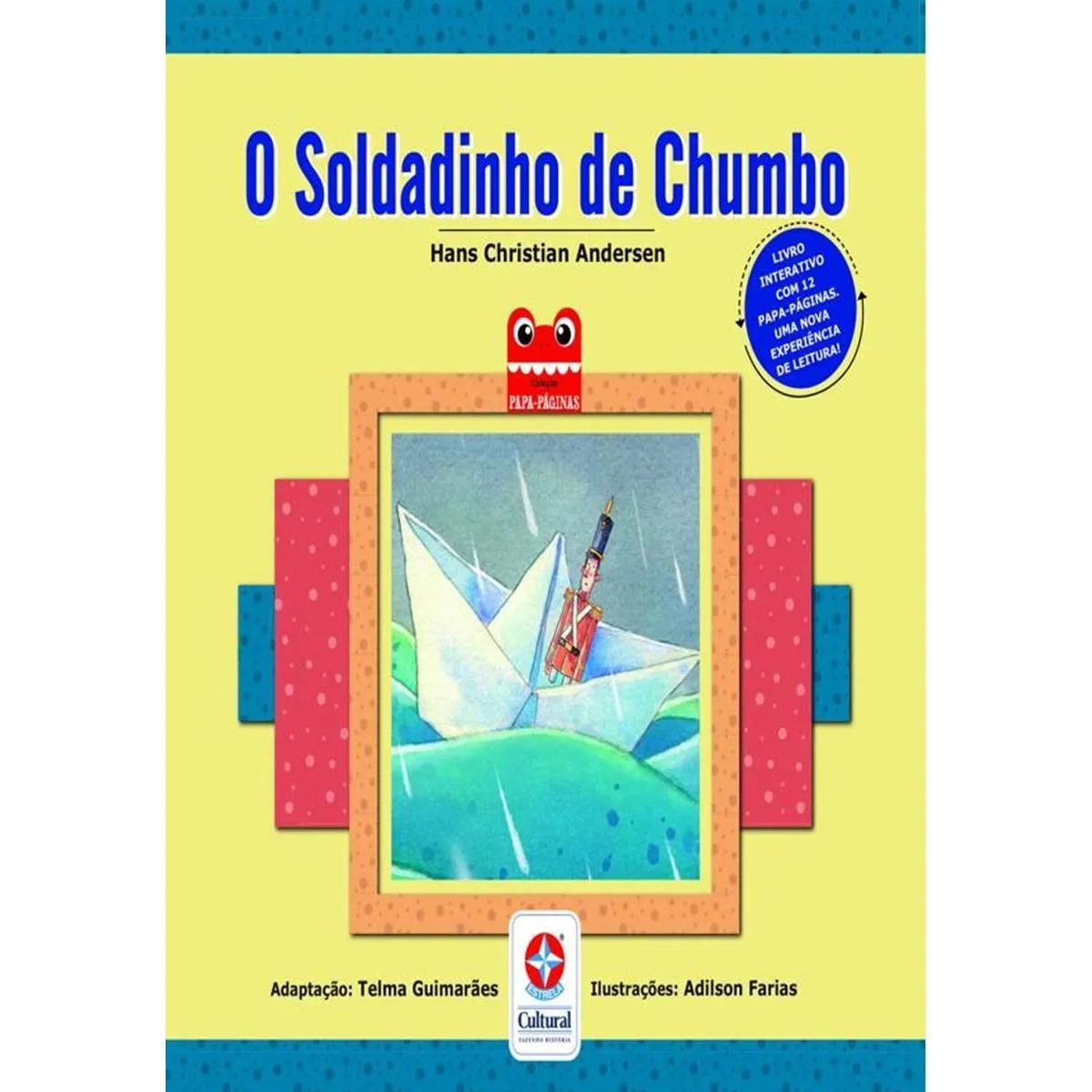 O soldadinho de chumbo