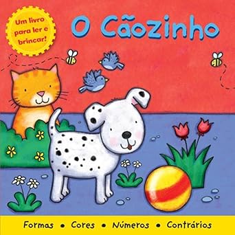 O cãozinho : Ler e brincar