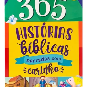 365 Histórias Bíblicas Narradas Com Carinho | Ciranda