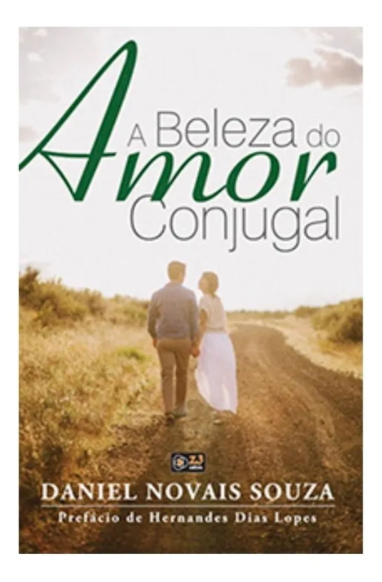 A BELEZA DO AMOR CONJUGAL