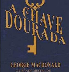 A CHAVE DOURADA