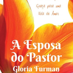 A ESPOSA DO PASTOR