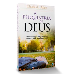 A PSIQUIATRIA DE DEUS