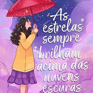 As Estrelas Sempre Brilham Acima Das Nuvens Escuras | Pat Müller