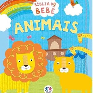 Bíblia Do Bebe Animais Folha Dura Rígida Capa Grossa - Com Espaço Para