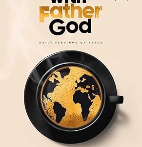 Coffee With Father God