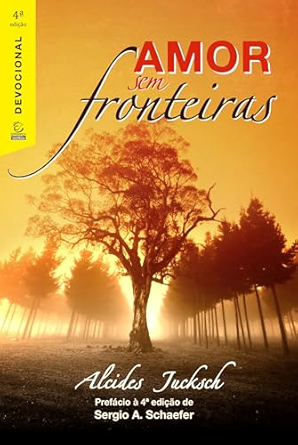DEVOCIONAL AMOR SEM FRONTEIRAS