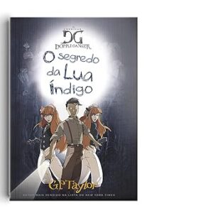 DG - O SEGREDO DA LUA ÍNDIGO - VOLUME 2
