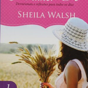Devocional Sheila Walsh mulher de fé