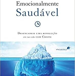 Espiritualidade emocionalmente saudável