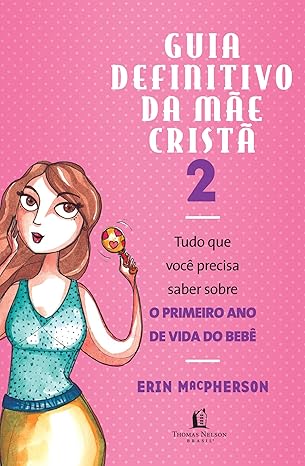Guia definitivo da mãe Cristã 2