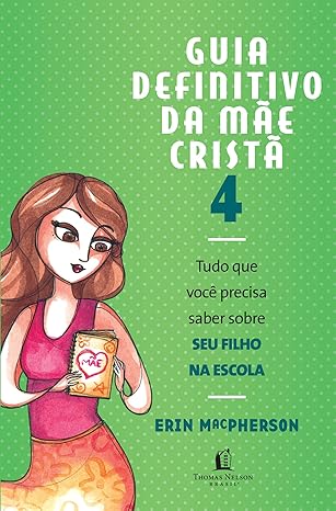 Guia definitivo da mãe Cristã 4