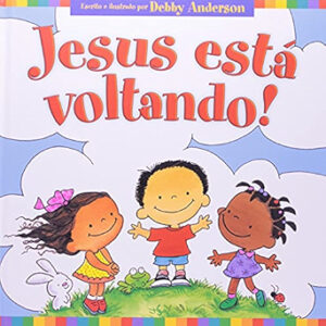 Jesus Está Voltando
