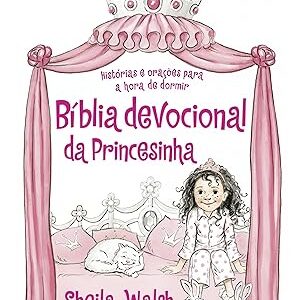 Bíblia Devocional Da Princesinha