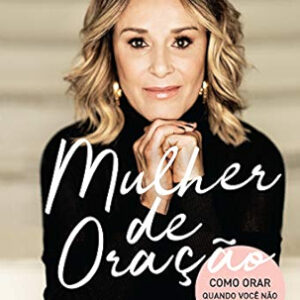 MULHER DE ORAÇÃO