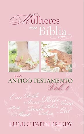 MULHERES NA BÍBLIA NO ANTIGO TESTAMENTO