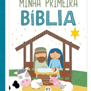 Minha primeira Bíblia - meninos, de Ciranda Cultural.