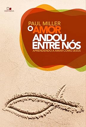 O AMOR ANDOU ENTRE NÓS