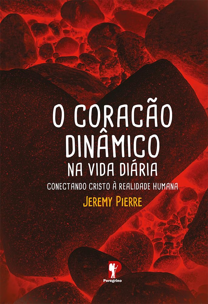 O Coração Dinâmico na Vida Diária