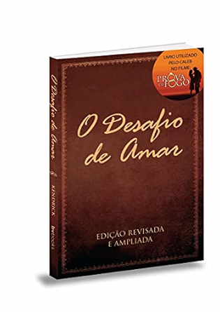 O DESAFIO DE AMAR