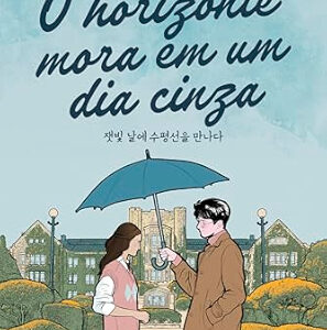 O Horizonte Mora Em Um Dia Cinza