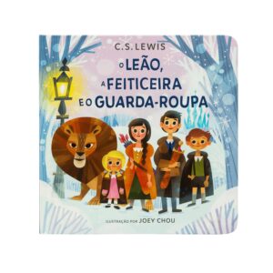 O Leão, a feiticeira e o guarda-roupa, cartonado, de C S. Lewis. Editora HARPERKIDS, capa dura, edição 1 em português