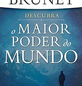 O MAIOR PODER DO MUNDO