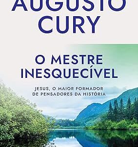 O mestre inesquecível