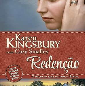 Os Baxters -Redenção - Volume 1