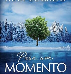 Para um momento como este: coragem para o hoje, esperança para o amanhã