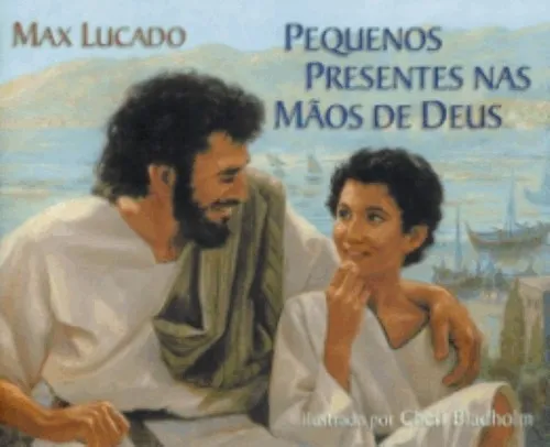 Pequenos presentes nas mãos de Deus