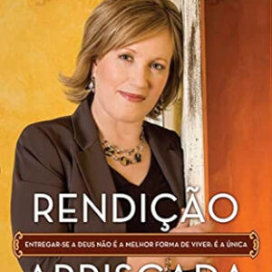 RENDIÇÃO ARRISCADA