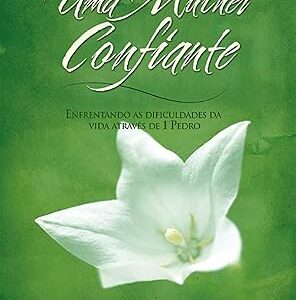 UMA MULHER CONFIANTE