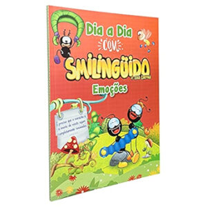 dia a dia com smilingüido - emoções: cultivando emoções saudáveis