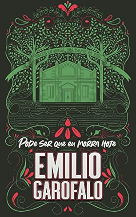 Pode ser que eu morra hoje