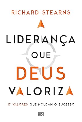 A liderança que Deus valoriza